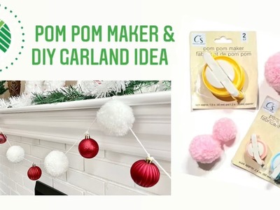 Dollar Tree Pom Pom Maker - How to use it & DIY Garland ????