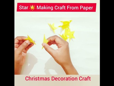 #shorts Paper Star ???? Making Idea For Decoration. Christmas ???? Decoration Ideas.