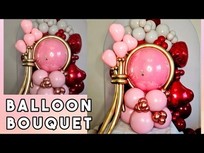 How To Create A Simple Balloon Bouquet || Bubble Balloon Bouquet