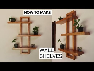 How to Make Wall Shelves | Home Decor Ideas