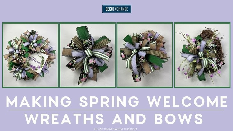 Making Spring Welcome Wreaths and Bows | DecoExchange Live Replay