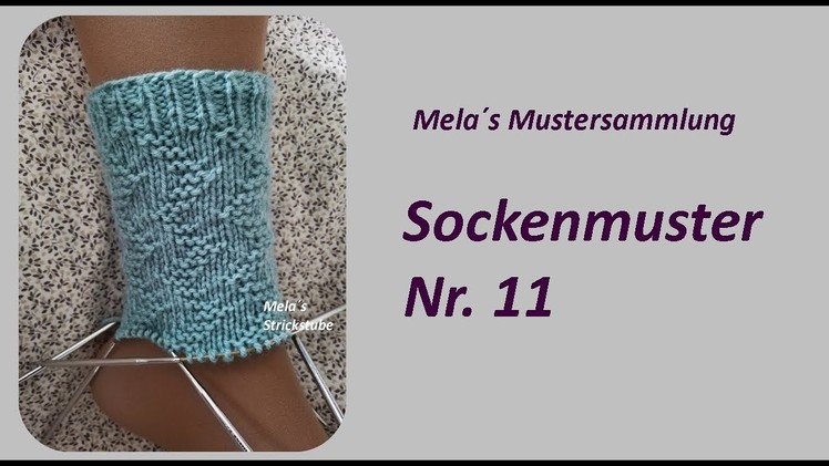 Sockenmuster Nr. 11 - Strickmuster in Runden stricken