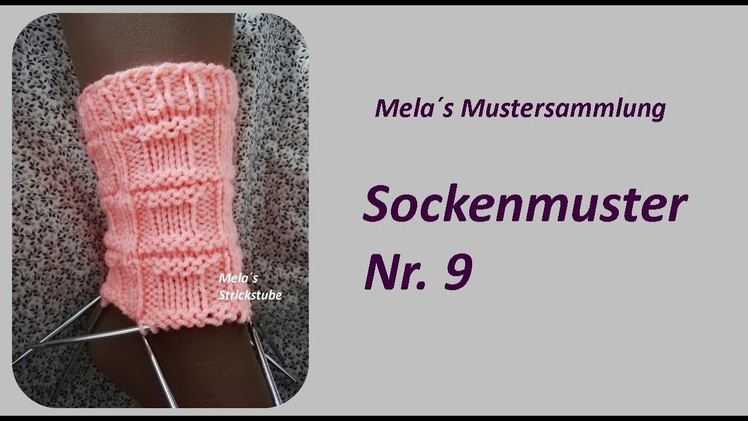 Sockenmuster Nr. 9 - Strickmuster in Runden stricken