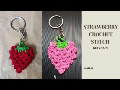 Strawberry ????  Crochet Stitch Keychain class-25 Telugu