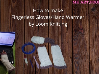 Fingerless gloves by Loom knitting #handwarmer #fingerlessgloves