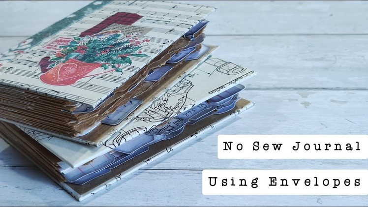 Tutorial ~ No Sew journal ~ Using Envelopes