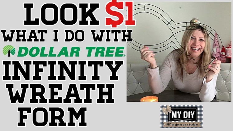 DOLLAR TREE INFINITY WREATH | INFINITY SYMBOL WREATH FORM | DOLLAR TREE DIY | GIFT IDEA!