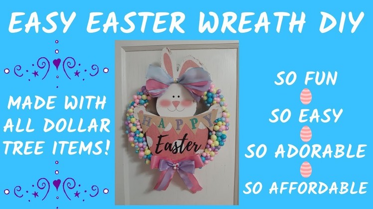 **EASY EASTER WREATH DIY** MADE WITH ALL DOLLAR TREE ITEMS!