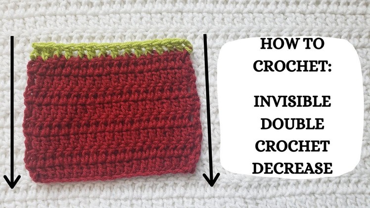 How To Crochet: Invisible Double Crochet Decrease | Tutorial, DIY, Beginner Crochet, Easy, Learn