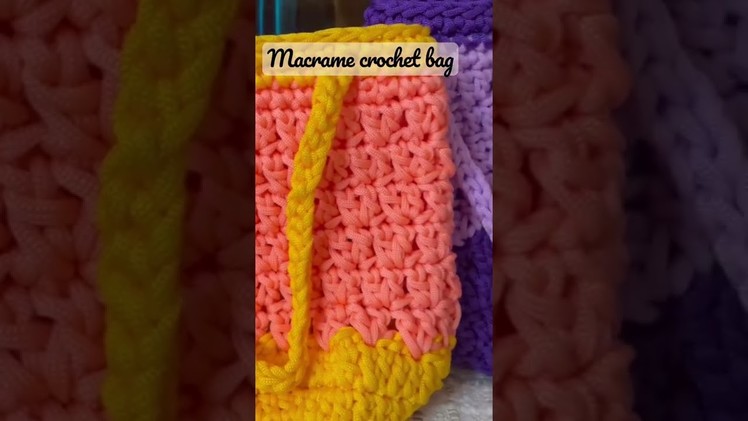 Macrame crochet bag#beginners #crochet #creativeworld#knitting #woolencraft #easycrochet