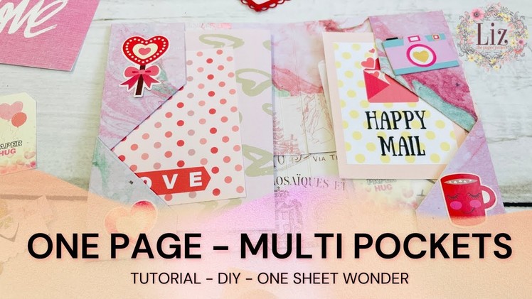 MULTI POCKETS ONE PAGE WONDER - TUTORIAL - DIY - SNAIL MAIL- NO GLUE - LIZ THE PAPER PROJECT