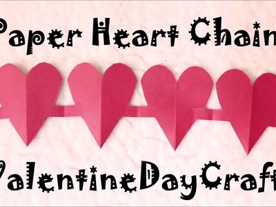 Day 4 DIY Paper Heart Chain #Shorts #10daysvalentinecraftchallenge