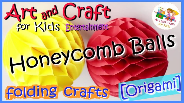 ???? Easy Craft Ideas | Paper Craft [Origami] How to make a beautiful honeycomb ball DIY for kids 2022