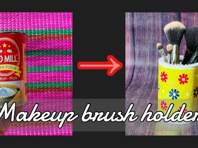 How to make makeup brush holder || diy || pen holder || Fatema tule