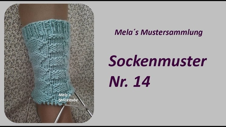 Sockenmuster Nr. 14 - Strickmuster in Runden stricken