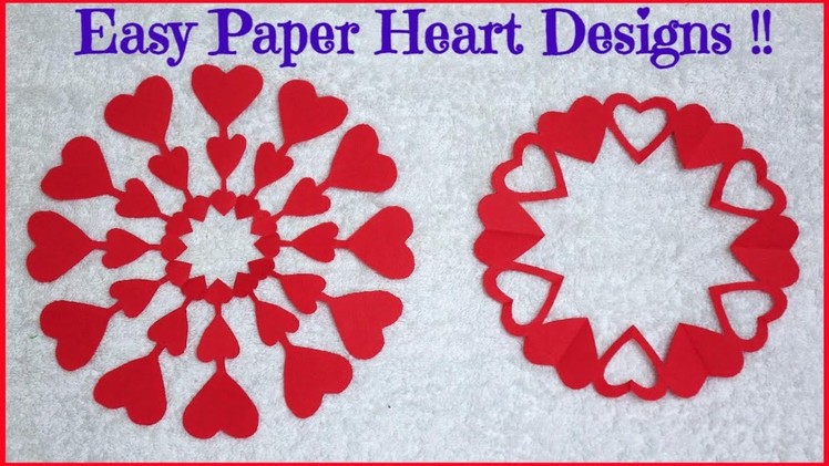 Two Types of Paper Heart Designs !! DIY~ How To Make An Easy Heart Shaped Designs ~ Tutorial. Steps