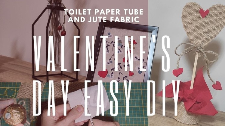 Valentine's Day EASY DIY. Toilet Paper Tube Ferrero Rocher Jute Fabric. Farmhouse Decoration Idea