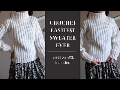 XS-3XL | The Easiest Crochet Classic Sweater Ever | DIY Tutorial & Pattern