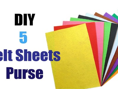 DIY 5 Amazing Felt Sheets Purse | DIY Sling Bag, Coin Purse, Purse, Pouch, Wallet | @CraftStack