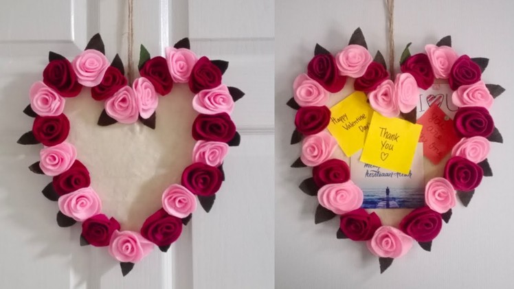 DIY Heart Wreath | Felt Rose Tutorial | Memo board