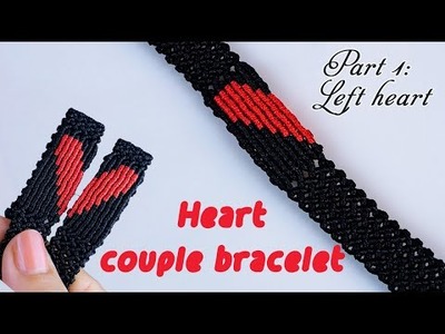 Macrame tutorial: Couples bracelet for Valentine's day | Macrame bracelet tutorial | Part 2