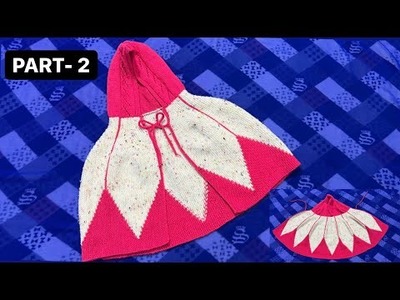 New Stylish poncho knitting for 3 to 7 year old|Knit Poncho|Knit hoodie|Part-1|Woolen Tutorial#98