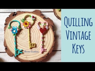 Quilled Vintage Keys. How to make Paper Quilling Keys