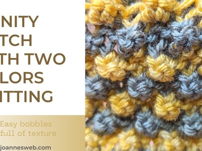 Two Color Trinity Stitch Knitting Pattern