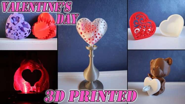 10 Valentine's Day 3D Prints - Gift ideas