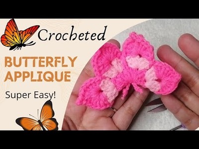 Crocheted Butterfly Applique| Super easy DIY