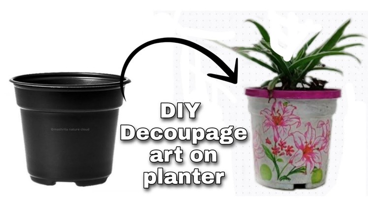 Decoupage on plastic pot | Vaibhav Art #youtuber