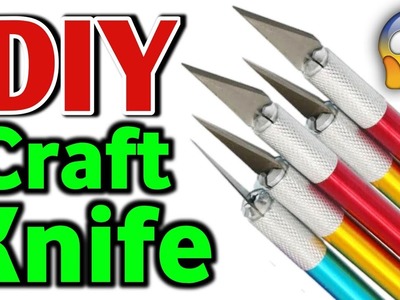 DIY HOMEMADE CRAFT PEN KNIFE???? how to make exacto knife at home! how to make craft knife at home Easy
