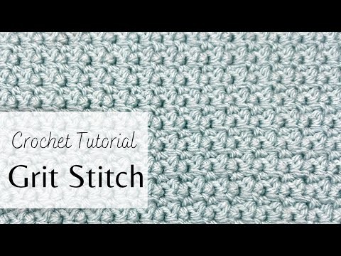 How to Crochet Grit Stitch