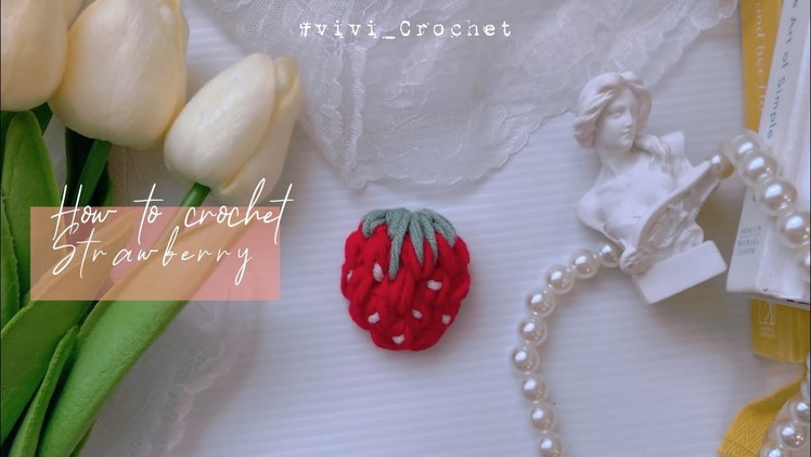 ???? How to crochet Strawberry | Pinterest Strawberry Inspired ????