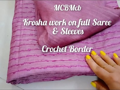 How to make Crochet border line full Saree & Sleeves I Krosha design on full Saree.Dupatta I MCBMcb