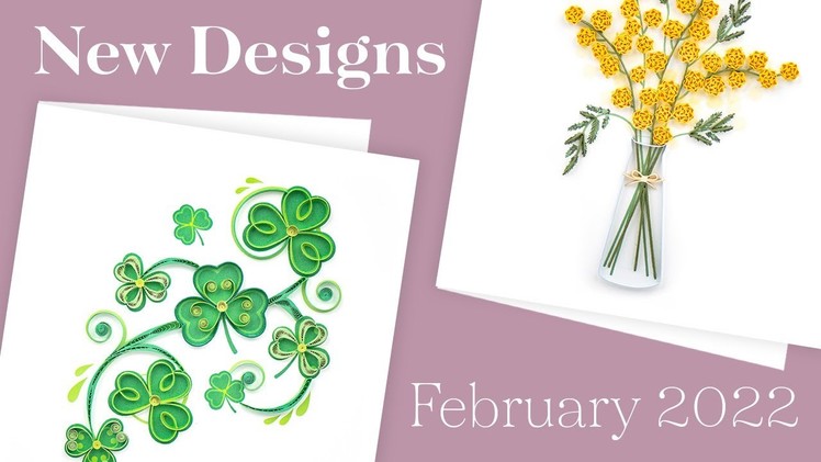 New Shamrocks and Mimosa Flower Designs February 2022