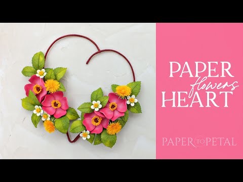 Paper Flower Heart Wreath - 3D Paper Art - Paper Roses and Dandelions