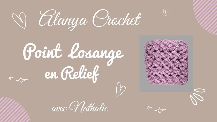 Point Crochet : Point Losange en Relief, facile !