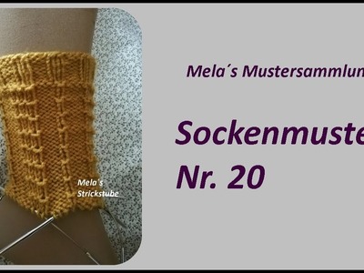 Sockenmuster Nr. 20 - Strickmuster in Runden stricken.  Socks knitting pattern