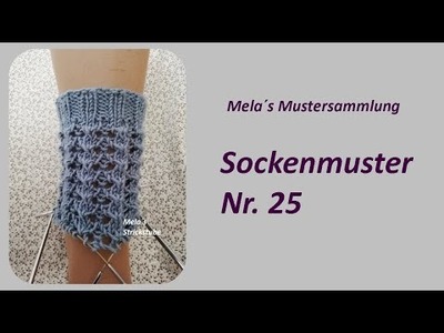 Sockenmuster Nr. 25 - Strickmuster in Runden stricken.  Socks knitting pattern