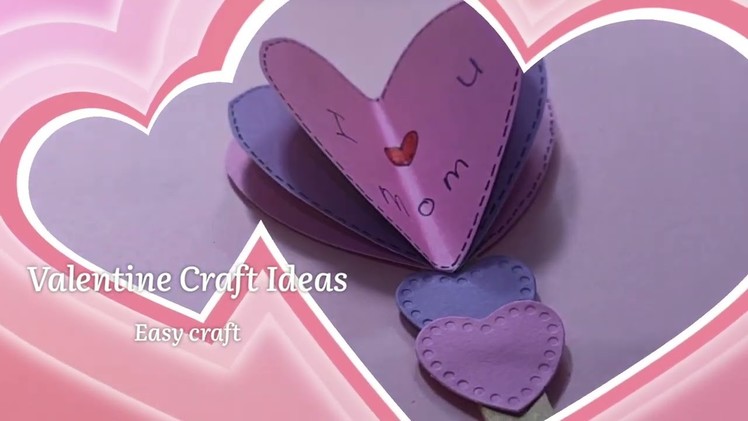 Valentine Craft Ideas 2022, Mothers day craft