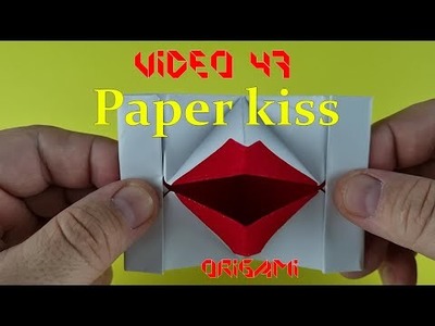 47. Paper kiss  Action origami for gift and play