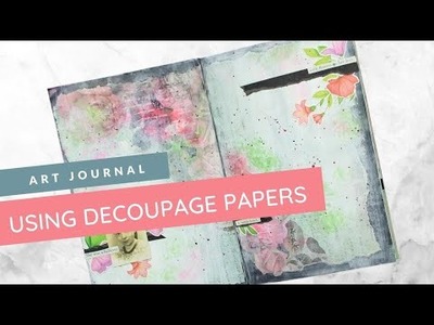 Art Journal page using Decoupage Papers