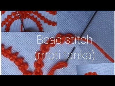 Bead ( Moti tanka) stitch border design hand embroidery basic  stitches for
