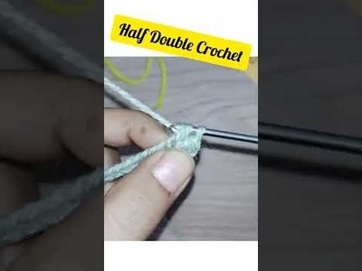 Half Double Crochet stitche #shorts #beginners #shortsindia #ytshorts #knitting #crochet