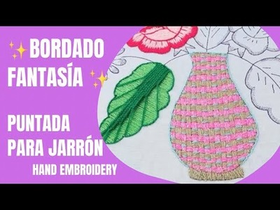 HAND EMBROIDERED VASE OF FLOWERS | BORDADO FANTASÍA JARRÓN DE FLORES
