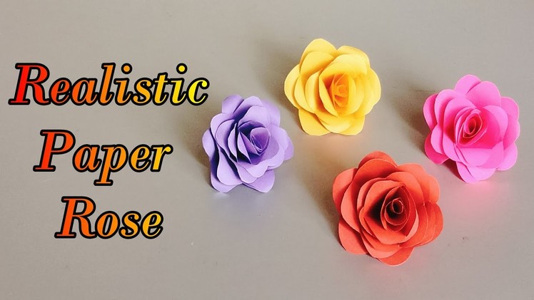 How to Make Easy & Realistic Paper Rose | DIY Paper Flower | Rose Flower Making