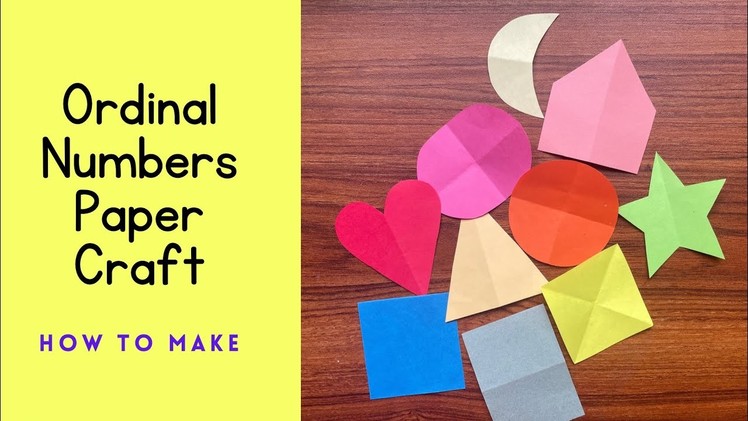 HOW TO MAKE: Ordinal Numbers Paper Craft for Kids • Math • Art Activity