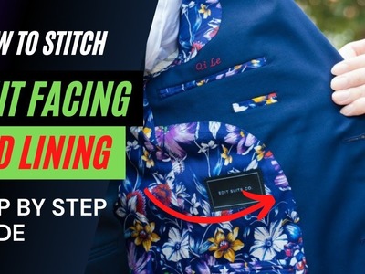 How to stitch lining on suit inner facing    for beginners .step by step #suit #sewing