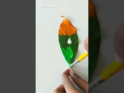 Republic Day Leaf Painting l leaf art l New DIY Ideas #shorts
